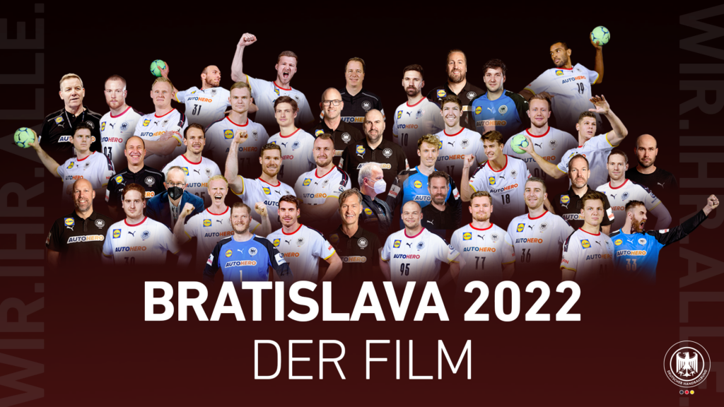 Der Film "Bratislava 2022" zeigt exklusive Einblicke in die Nationalmannschaft bei der EHF EURO 2022.