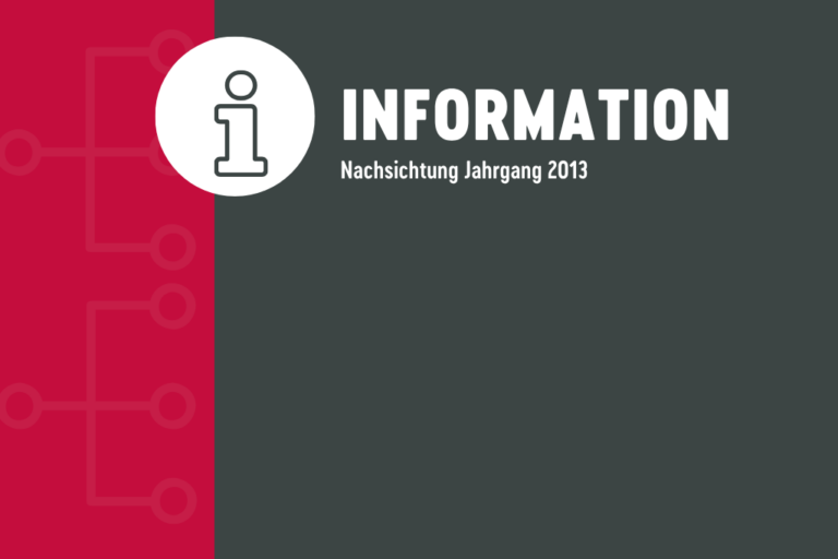 Nachsichtung des Jahrgangs 2013 abgesagt